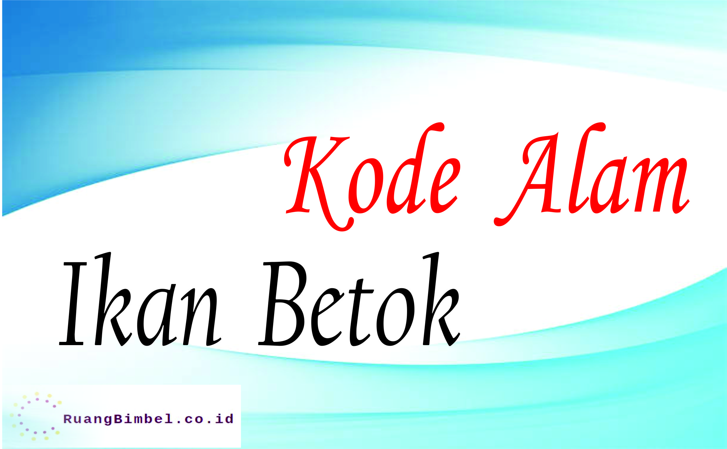 Detail Buku Mimpi 2d Ikan Betok Nomer 2