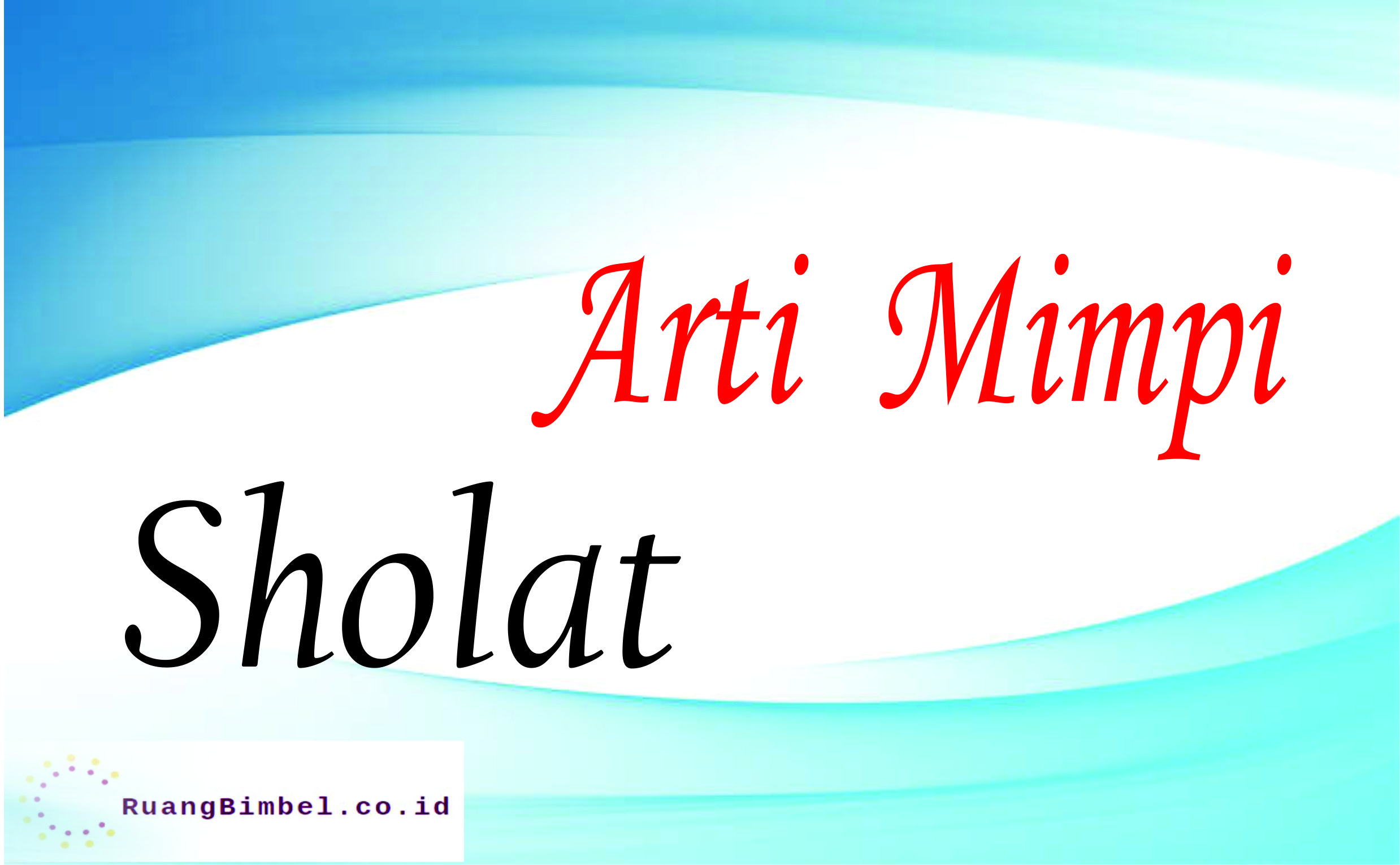 Detail Buku Mimpi 2d Liat Wanit Sholat Nomer 5