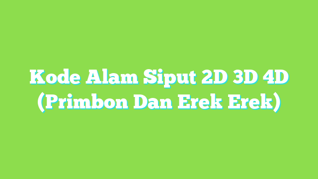 Detail Buku Mimpi 3d 591 Nomer 27