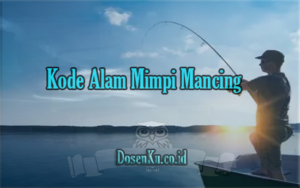 Detail Buku Mimpi 3d Orang Mancing Nomer 23