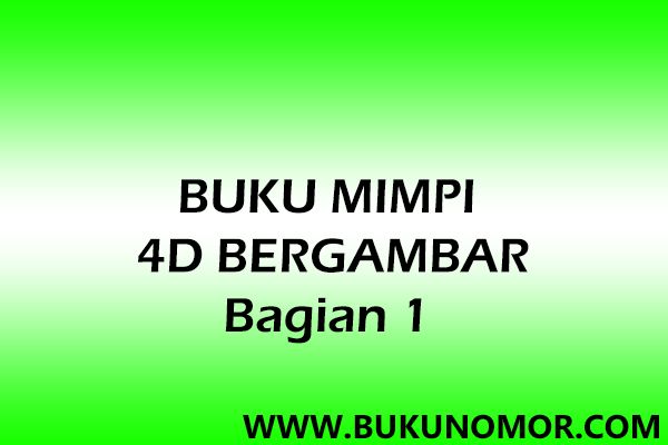 Detail Buku Mimpi 4d 3472 Nomer 57