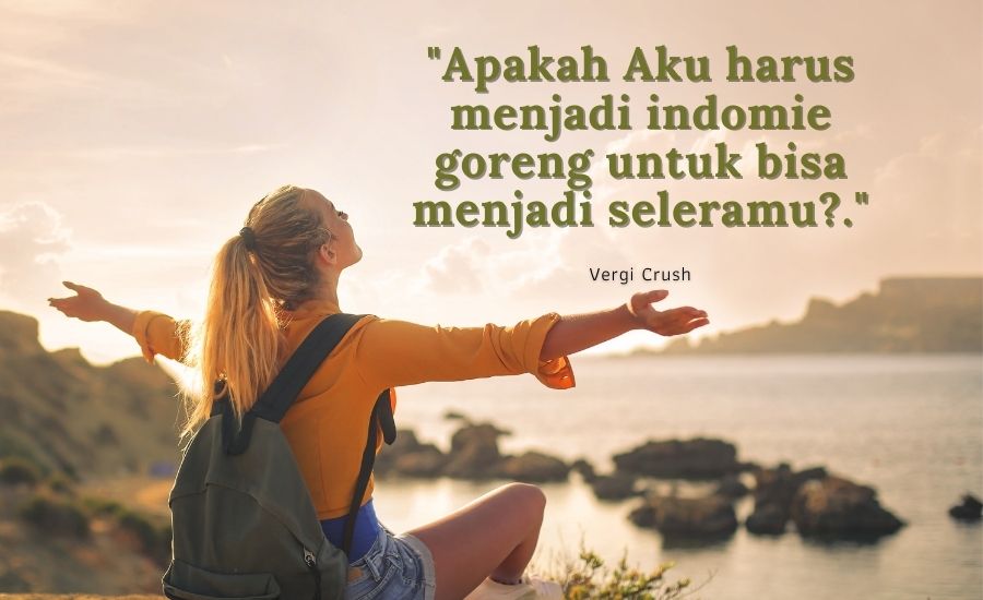 Detail Kata Quotes Bucin Nomer 7