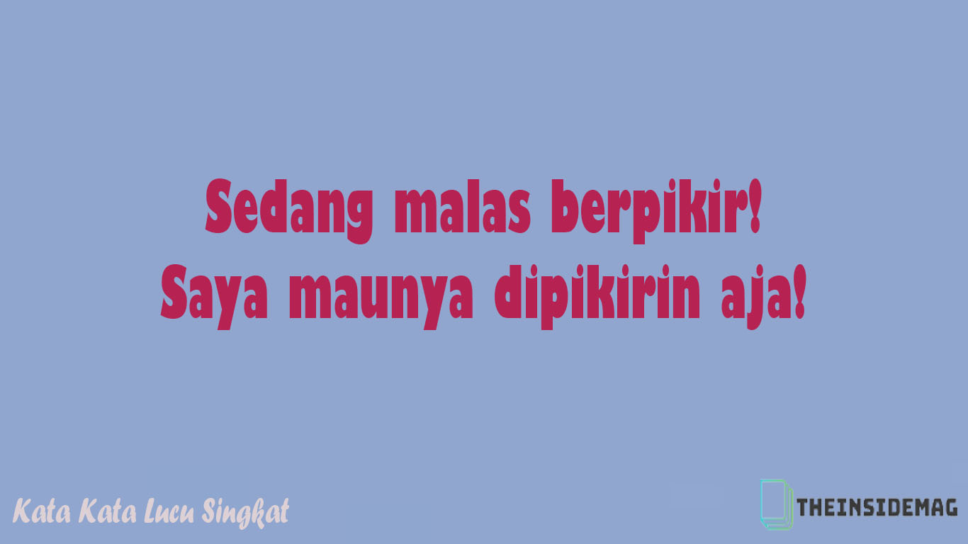 Detail Kata Quotes Lucu Nomer 10