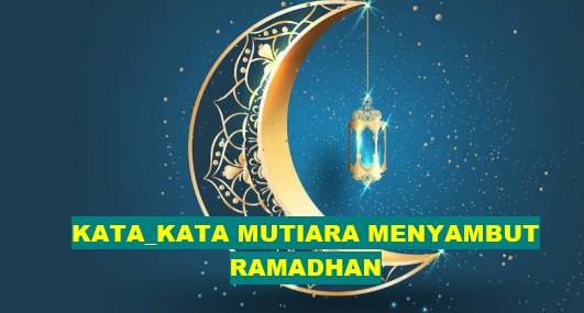 Detail Kata2 Mutiara Di Bulan Ramadhan Nomer 46