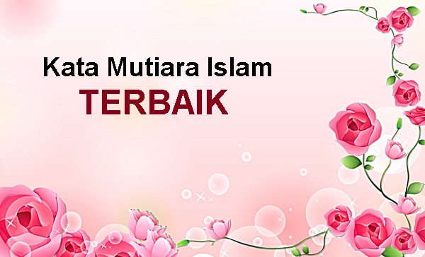 Detail Kata2 Mutiara Islam Bergambar Nomer 47