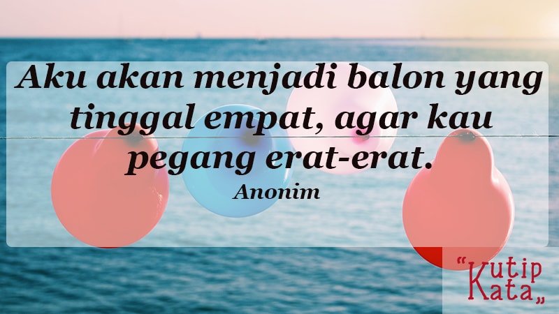 Detail Kata2 Quotes Buat Pacar Nomer 16