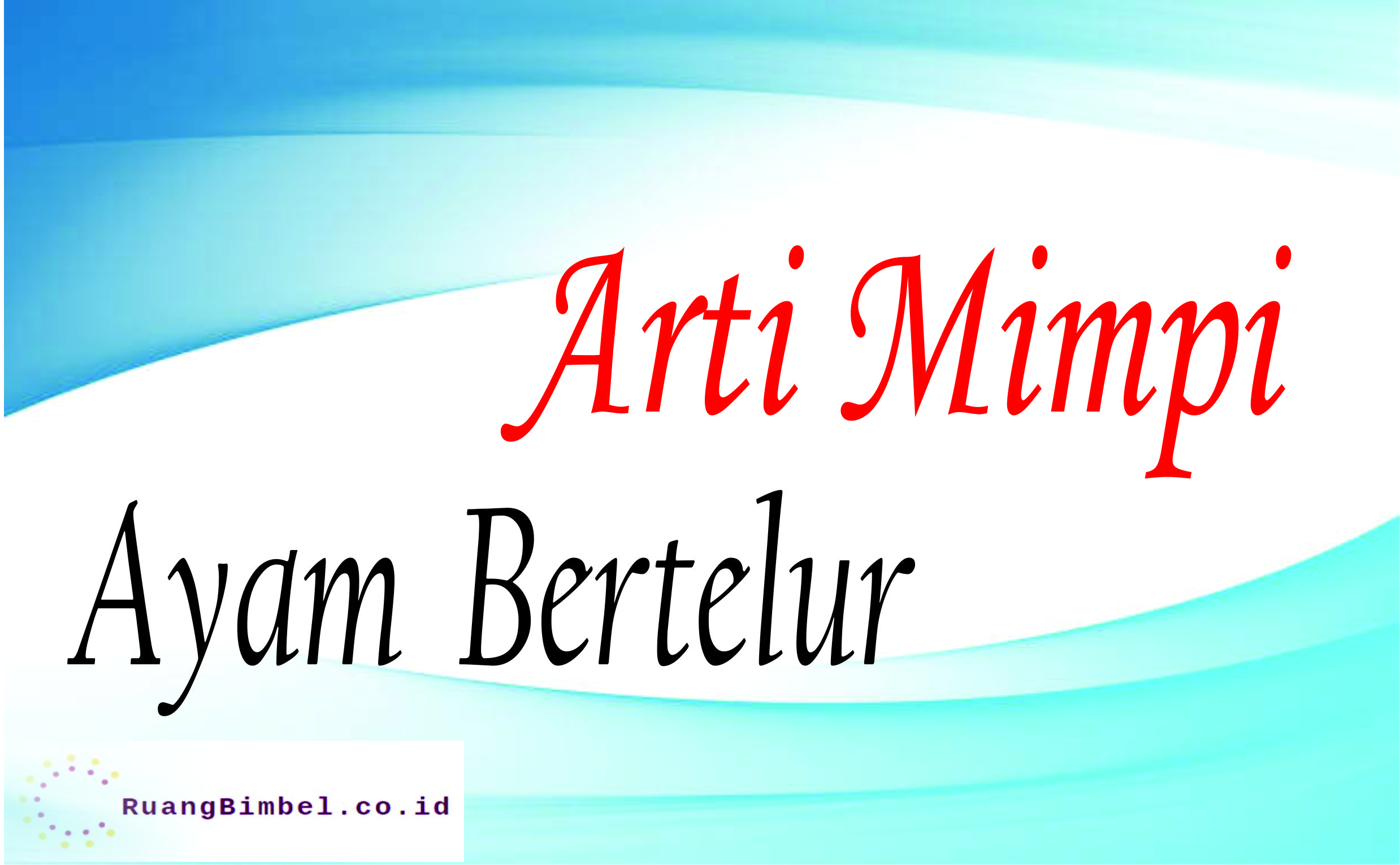 Detail Buku Mimpi 4d Ayam Bertelur Nomer 35