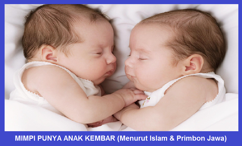 Detail Buku Mimpi 4d Bergambar Bayi Kembar Nomer 44