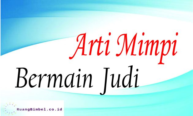 Detail Buku Mimpi 4d Bermain Judi Nomer 27