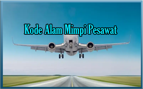 Detail Buku Mimpi 4d Pesawat Terbang Jatuh Nomer 43