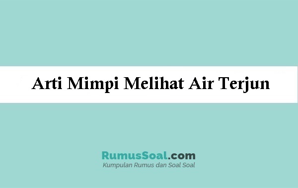 Detail Buku Mimpi Air Terjun Nomer 24