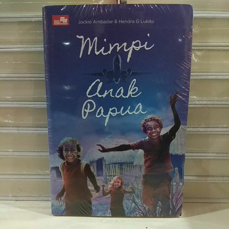 Detail Buku Mimpi Anak Papua Nomer 2