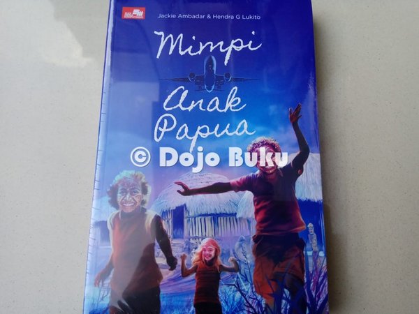 Detail Buku Mimpi Anak Papua Nomer 10