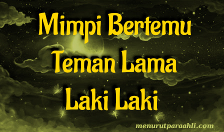 Detail Buku Mimpi Bertemu Kawan Lama Nomer 10