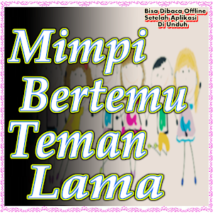 Detail Buku Mimpi Bertemu Kawan Lama Nomer 6