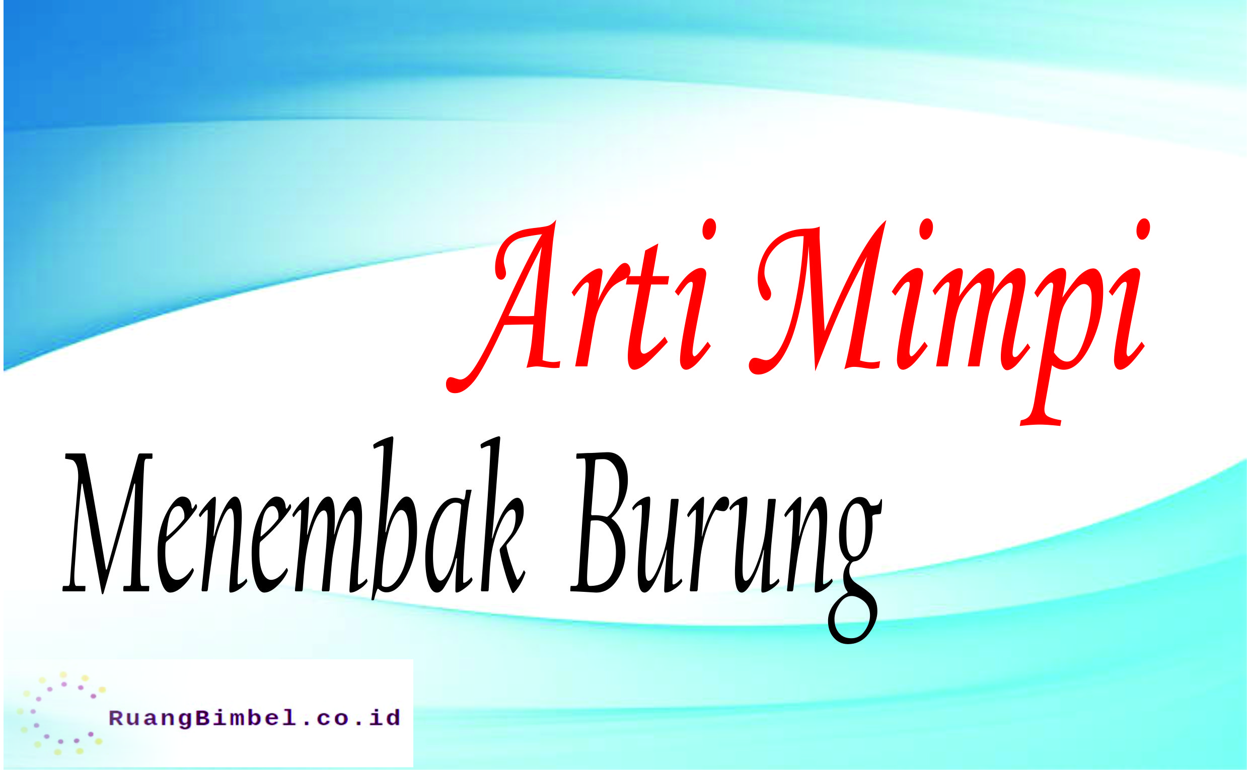 Detail Buku Mimpi Burung Tekukur Nomer 21