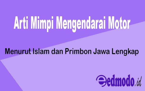 Detail Buku Mimpi Di Boceng Motor Togel Nomer 34