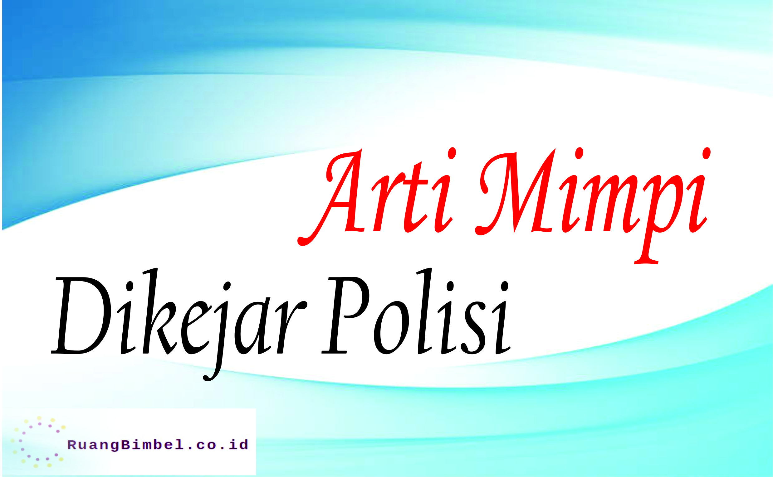 Detail Buku Mimpi Di Tangkap Polisi Nomer 42
