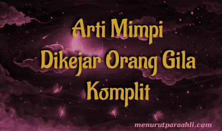 Detail Buku Mimpi Dikejar Orang Gila Nomer 12