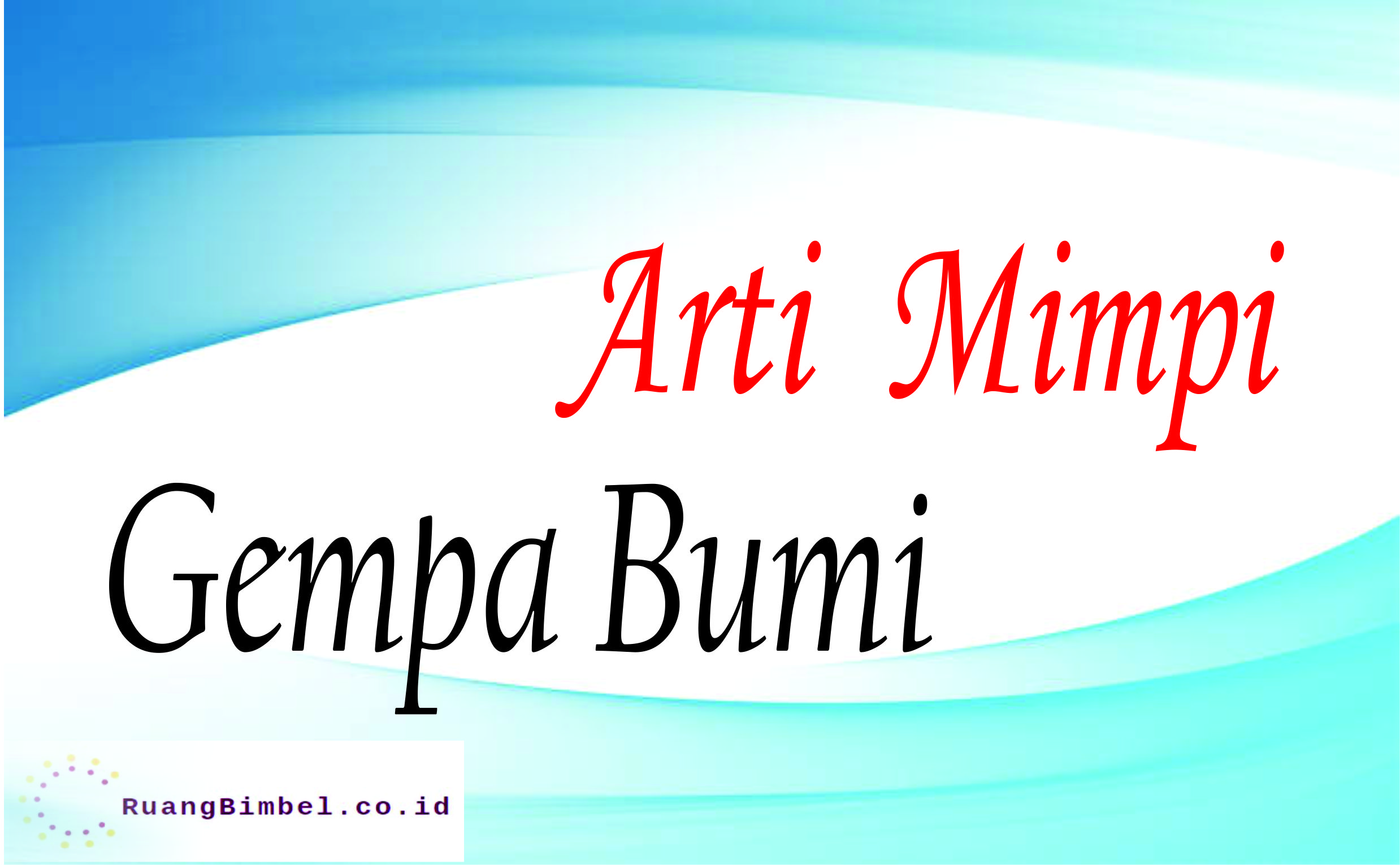 Detail Buku Mimpi Gempa Bumi Nomer 11