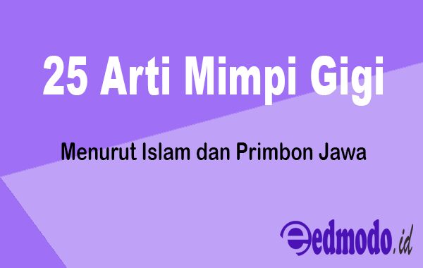 Detail Buku Mimpi Gigi Copot Semua Nomer 25