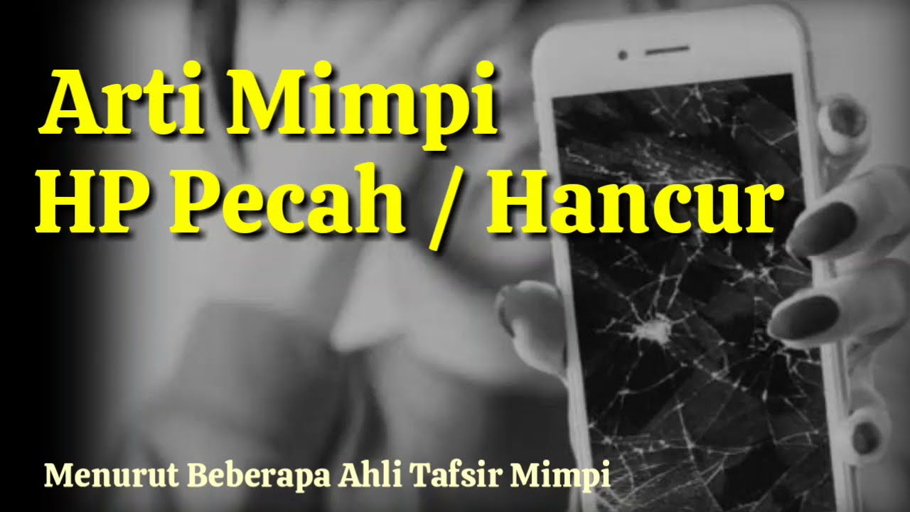 Detail Buku Mimpi Hp Rusak Nomer 10