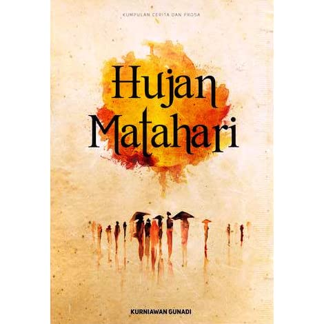 Detail Buku Mimpi Hujan Di Terik Matahari Nomer 5