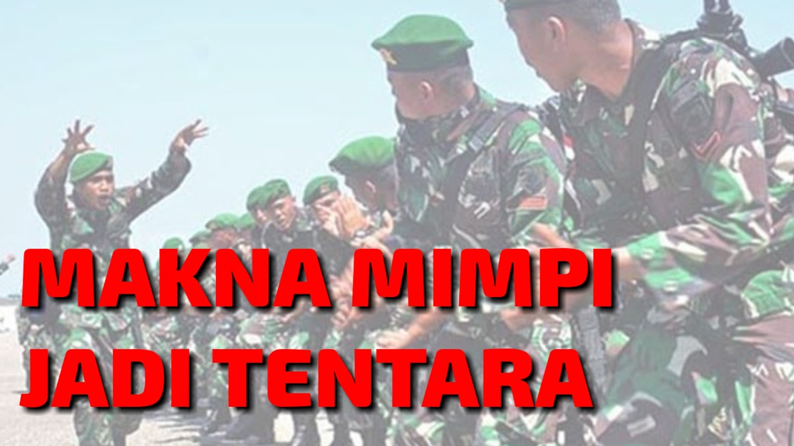 Detail Buku Mimpi Jadi Tentara Nomer 6