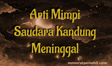 Detail Buku Mimpi Kakak Meninggal Nomer 28