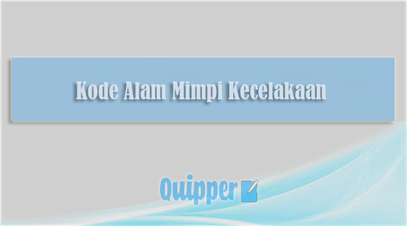 Detail Buku Mimpi Kecelakaan Motor Nomer 37