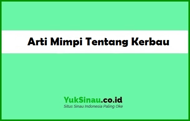 Detail Buku Mimpi Kerbau 4d Nomer 43