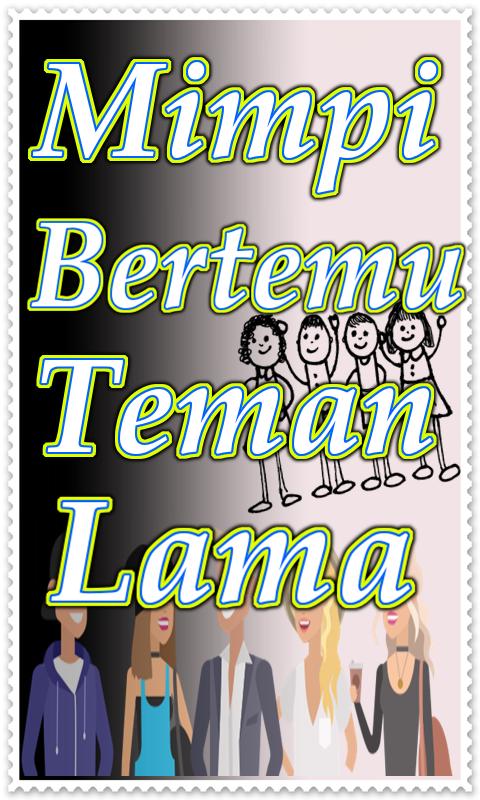 Detail Buku Mimpi Ketemu Kawan Lama Nomer 2