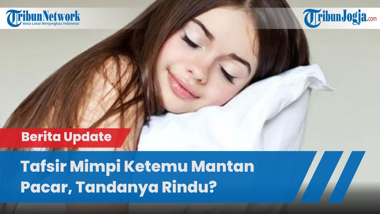 Detail Buku Mimpi Ketemu Mantan Pacar Nomer 10