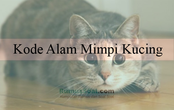 Detail Buku Mimpi Kucing Lepas 4d Nomer 22