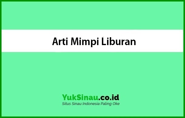 Detail Buku Mimpi Liburan Nomer 12