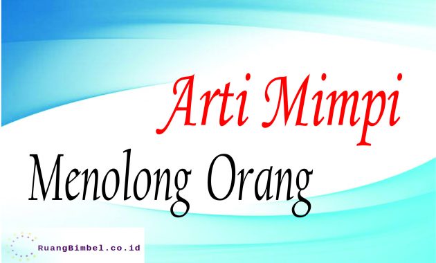 Detail Buku Mimpi Menolong Orang Tenggelam Nomer 3