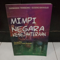 Detail Buku Mimpi Negara Kesejahteraan Gramedia Nomer 3