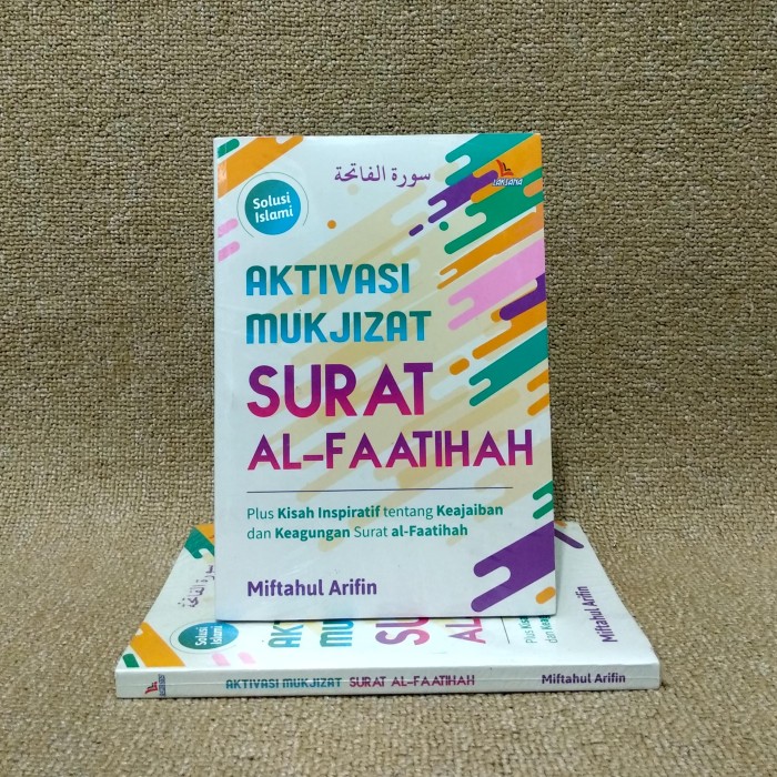 Detail Keajaiban Dan Mukjizat Surat Al Fatihah Nomer 18