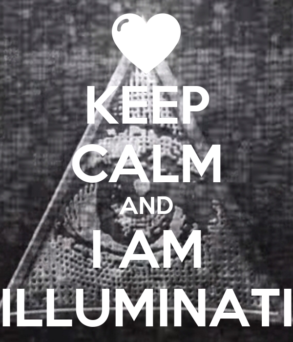 Detail Keep Calm And Be Illuminati Nomer 6