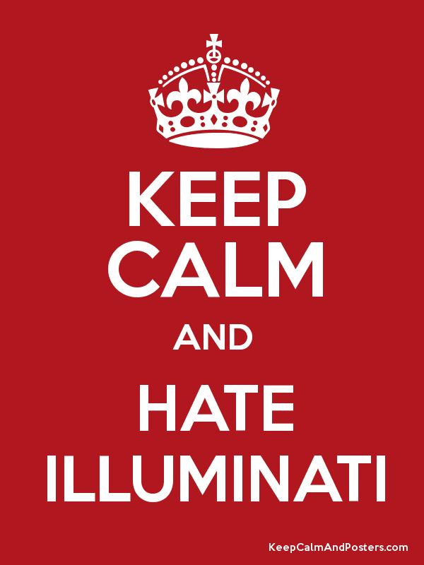 Detail Keep Calm And Be Illuminati Nomer 10
