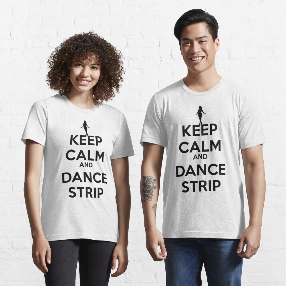 Detail Keep Calm And Dance Shirts Nomer 35