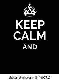 Detail Keep Calm And Images Nomer 10