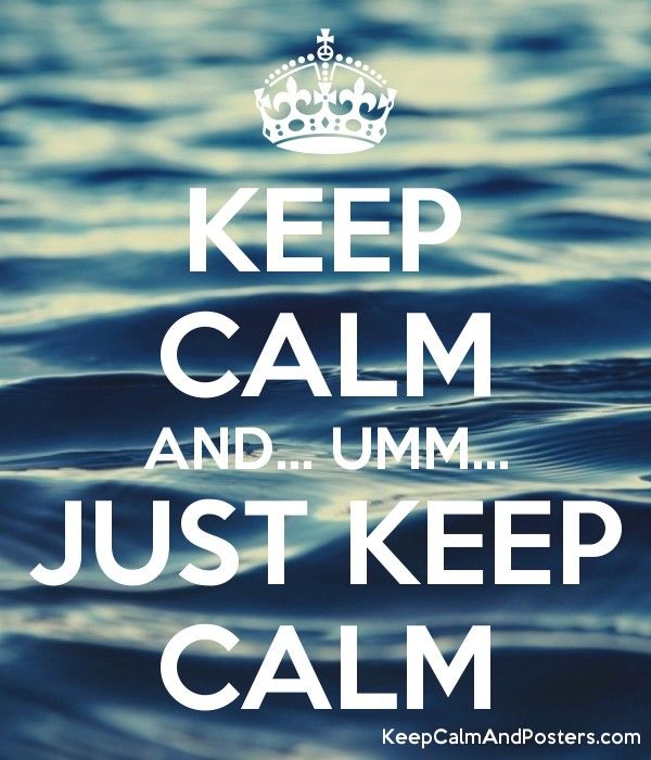 Detail Keep Calm And Maker Nomer 14
