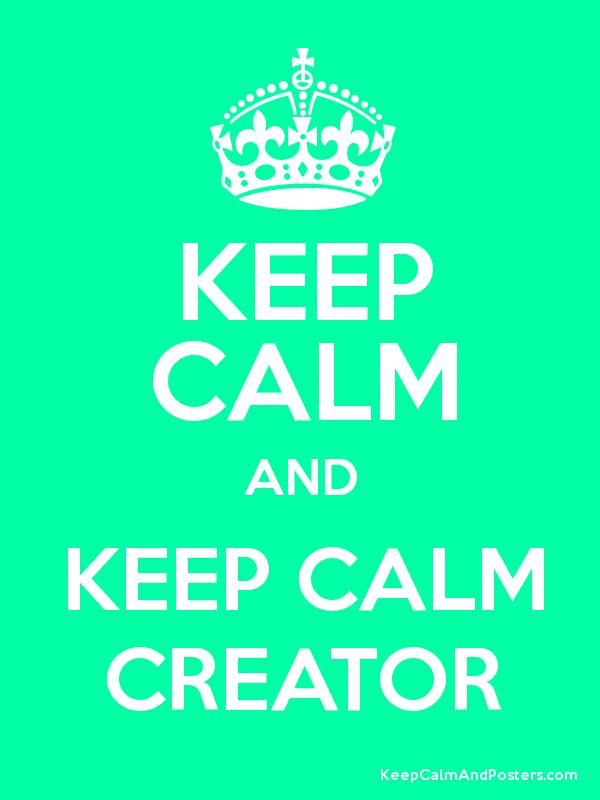 Detail Keep Calm Creator Nomer 8