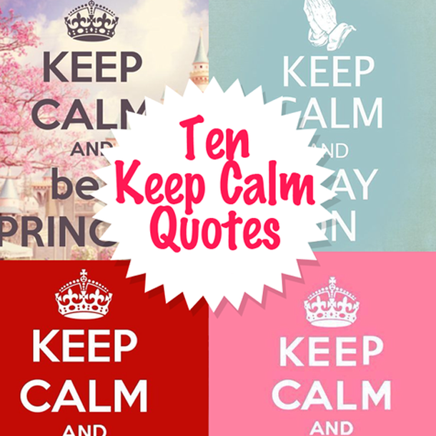 Detail Keep Calm Quotes Nomer 31