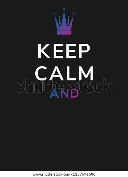 Detail Keep Calm Slogan Nomer 44