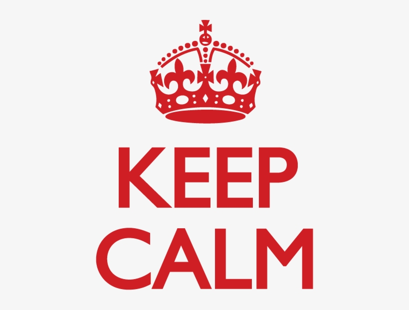 Detail Keep Calm Transparent Background Nomer 21