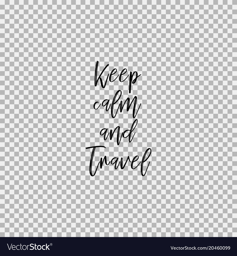 Detail Keep Calm Transparent Background Nomer 36