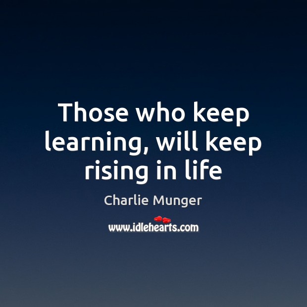 Detail Keep Learning Quotes Nomer 16