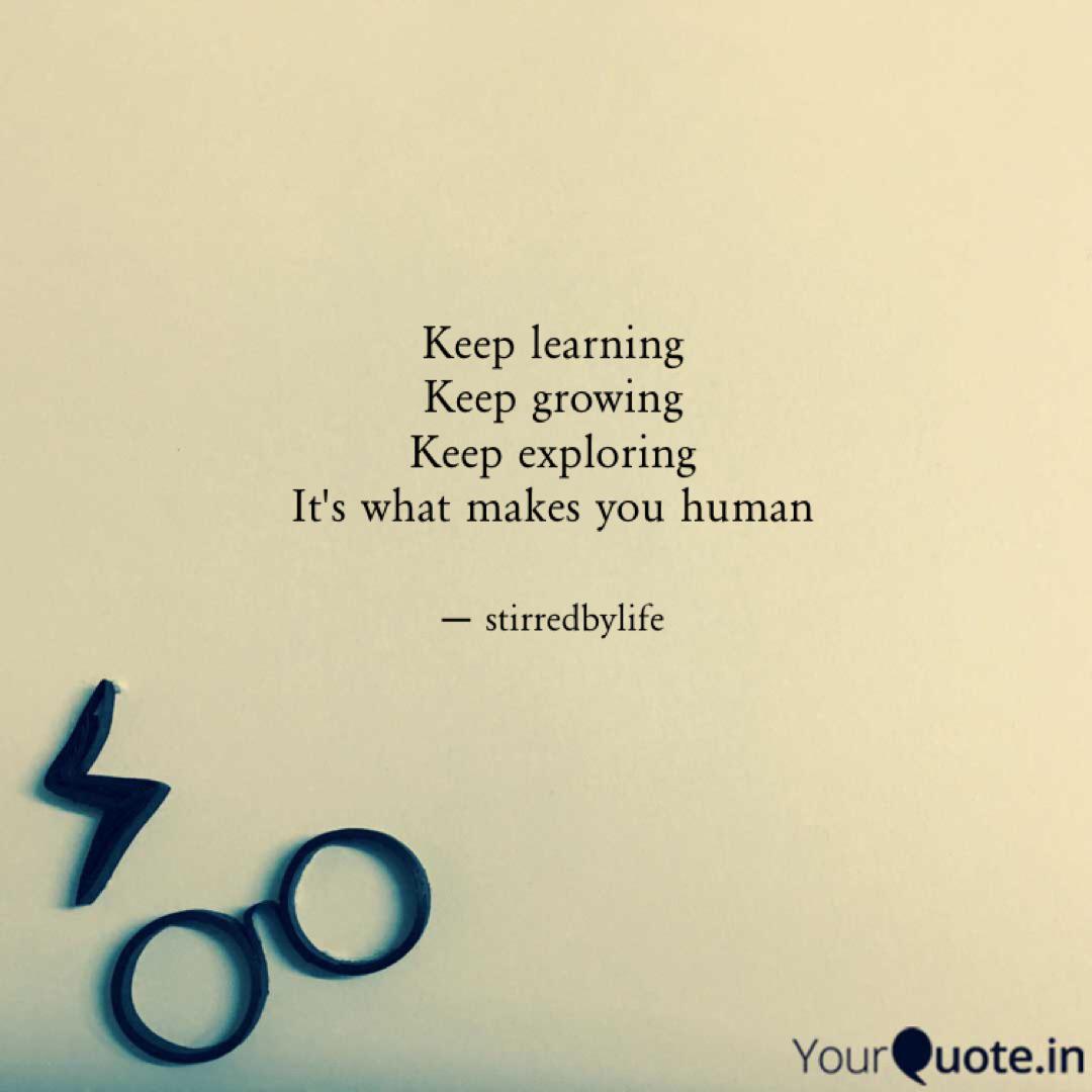 Detail Keep Learning Quotes Nomer 23